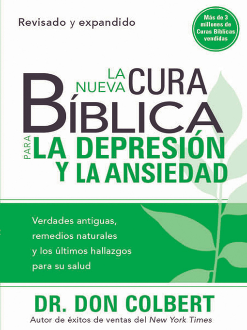 Title details for La Nueva Cura Bíblica Para la Depresión y Ansiedad by Don Colbert - Wait list